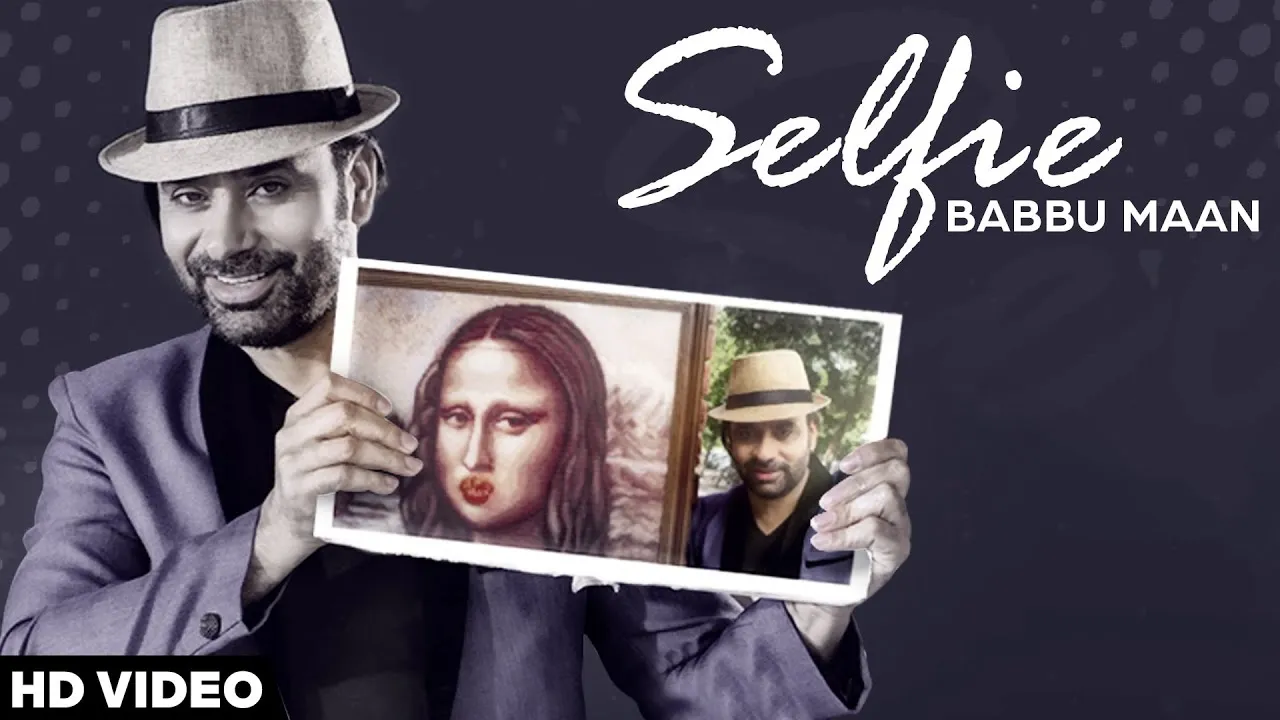 Selfie - Babbu Maan Poster
