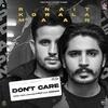Dont Care - R Nait Poster