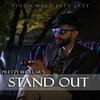 Stand Out - Pretty Bhullar Poster