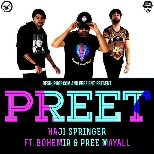  Preet (feat Bohemia, Pree Mayall 190Kbps Poster
