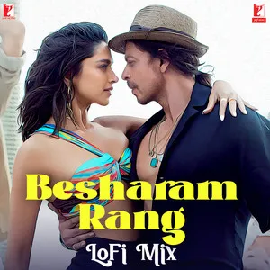 Besharam Rang - LoFi Mix Song Poster
