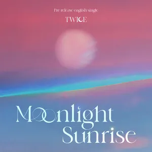  MOONLIGHT SUNRISE Song Poster